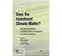 Does the Investment Climate Matter?, Latin American Development Forum Series