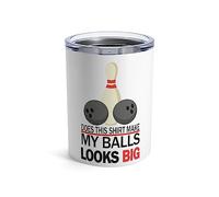 Does This Shirt Make my balls look Big, gobelet de bowling 300 ml, 300 ml