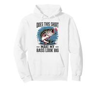 Does This Shirt Make My Bass Look Big Funny Fishing Sweat à Capuche