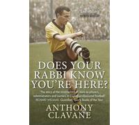 Does Your Rabbi Know You're Here : L'histoire d'un trio oublié du football anglais