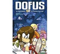 DOFUS MANGA DOUBLE T01 SPECIAL EDITION 10ANS