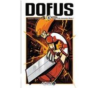 Dofus t05 quand arty rencontre many Ancestral Z (Auteur), Mojojojo (Auteur), Tot (Auteur)