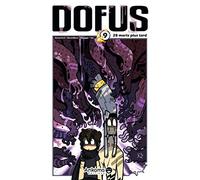 DOFUS T09 28 MORTS PLUS TARD