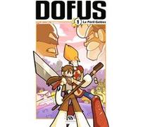 Dofus - Tome 1 - Le Péril gelées Ancestral Z (Auteur), Mojojojo (Auteur), Tot (Auteur)