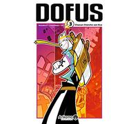 Dofus – Tome 3 – Chacun cherche son Éca – Cartonné – Ankama Éditions