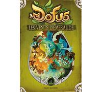 Dofus, Vous êtes maître du récit, Tome 01: Les ventes d'émeraude