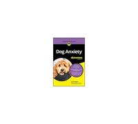 Dog Anxiety For Dummies