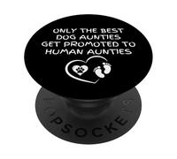 Dog Auntie to Human Aunt Annonce de Grossesse PopSockets PopGrip Adhésif