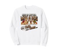 Dog Dad Life is Better with A Dog Lover Dog Lover Dog Owner Sweatshirt