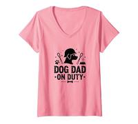 Dog Dad on Duty : Fier Parent d'un Animal T-Shirt avec Col en V, Femme, Rose, L