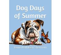 Dog Days of Summer
