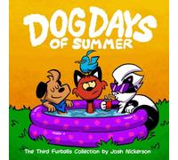 Dog Days of Summer: The Third Furballs Collection