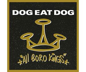 Dog Eat Dog - All Boro Kings-Coloured [Import]
