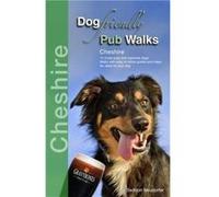 Dog Friendly Pub Walks by Seddon Neudorfer Seddon Neudorfer, (Auteur)