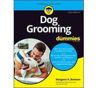 Margaret H. Bonham – Dog Grooming for Dummies
