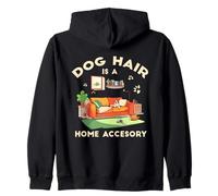 Dog Hair is A Home ACCESORY Sweat à Capuche