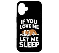 Dog If You Love Me Let Me Sleep Chemise de Nuit pour Chien Coque pour iPhone 16