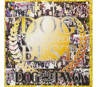 DOG inTheSUPER BEST (通常盤)