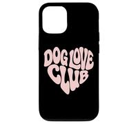 Dog Love Club - Chiens Amoureux des Chiens Coque pour iPhone 12/12 Pro
