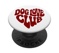 Dog Love Club - Chiens Amoureux des Chiens PopSockets PopGrip Adhésif