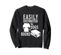Dog Lover Bookworm Humour Lecteur Facile à distraire Sweatshirt