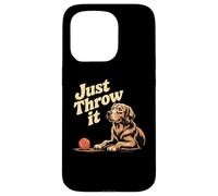 Dog Lover Meme Just Throw It Throw It Ball Fetch Dog Lover Fun Coque pour iPhone 15 Pro