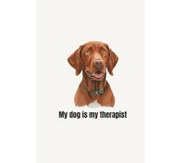 Dog Lover Notebook: A Perfect Gift for Dog Lovers, Dog Moms & Dog Dads