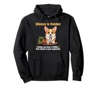 Dog Lovers Silence is Golden Unless You Have a Corgi Sweat à Capuche