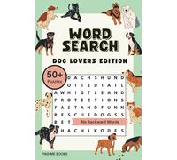 Dog Lovers Word Search Book: 50+ Fun & Easy Puzzles for All Ages | No Backward Words