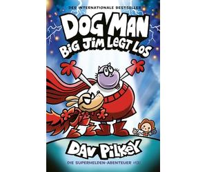 Dog Man 13: Big Jim legt los