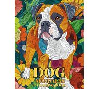 Dog Mandalas Coloring Book: A Coloring Book for Adults with Beautiful American Bulldog to Reduce Stress and Relax