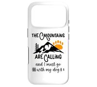 Dog Mountains are Calling I Must Go Hiking Dogs Take a Hike Coque pour iPhone 17 Pro
