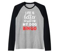 Dog Name Bingo La vie est meilleure avec mon chien nommé Bingo Manche Raglan