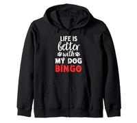 Dog Name Bingo La vie est meilleure avec mon chien nommé Bingo Sweat à Capuche