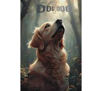 DOG - Reflected Tracks -Deluxe Edition: Love, Loyalty and the Mirror Between Humans and Dogs