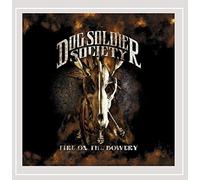 Dog Soldier Society - Fire on The Bowery