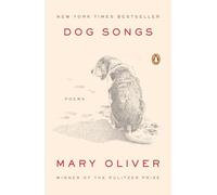 Mary Oliver – Dog Songs: Poems – livre en anglais – Poche