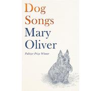 Dog Songs: Poems