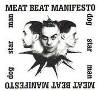Meat Beat Manifesto - Dog star man [Single-CD]