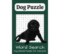 Dog themed Word Search Puzzle Book for Kids, Teens, Adults & Seniors: Word Searches with easy to read print all about Dogs! | 6x9 Inches| 50+ puzzles ... Holidays, Gifts and passing the time