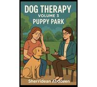 Dog Therapy - Volume 3 Puppy Park