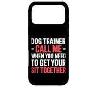Dog Trainer Call Me to Fix Your Sit Together |- Coque pour iPhone 17 Pro Max