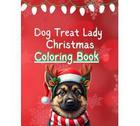 Dog Treat Lady Christmas Coloring Book 1