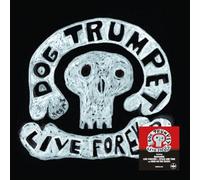 Dog Trumpet - Live Forever [Import]