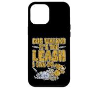 Dog Walker It's The Leash I Can Do Pet Canine Animal - Coque pour iPhone 12 Pro Max