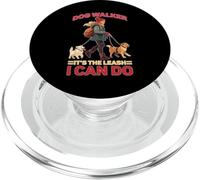 Dog Walker It's The Leash I Can Do Pet Canine Animal PopSockets PopGrip pour MagSafe