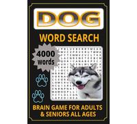 DOG WORD SEARCH PUZZLE BOOK: Fun & Challenging Brain Game for Dog Lovers - Loyal, Loving, Best Friend - 40 Words per Puzzle, Large Print Edition (6x9 inches)