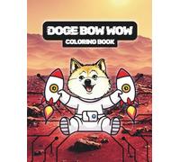 DOGE BOW WOW: coloring book