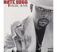 Dogg, Nate - Music & Me