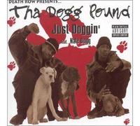 Dogg Pound Ft Nate Dogg - Just Doggin [Import]